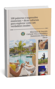 Mini Guia cultural gratuito sobre a República Dominicana para brasileiros